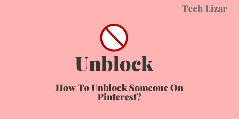 How To Unblock Someone On Pinterest